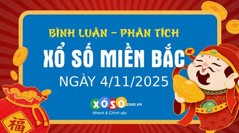 Bình luận KQXSMB 4/11/2025 hôm nay có 91 xuất hiện 3 lần