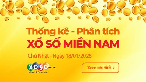 Thống Kê XSMN 18/01/2026 - Tổng Hợp Xổ Số Chủ Nhật Ngày 18/01