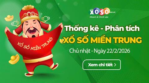 Thống kê XSMT 22/2/2026 - Phân tích Xổ số Miền Trung 22-2 Chủ nhật