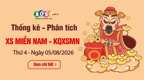 Thống Kê XSMN 5/8/2026 - Phân Tích XS Miền Nam Thứ 4 ngày 5/8