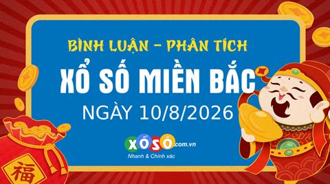Bình luận KQXSMB 10/8/2026 hôm nay có 17 xuất hiện tới 3 lần