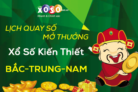 Lịch quay số mở thưởng Xổ Số Kiến Thiết Bắc-Trung-Nam