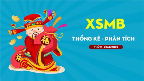 Phân tích XSMB 22/8/2022 Phan tich XSMB 22/8/2022