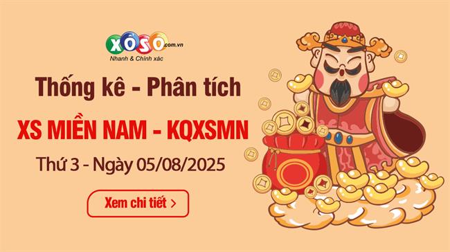 Thống Kê XSMN 05/08/2025 - Dữ Liệu Xổ Số Miền Nam Thứ 3 ngày 5/8