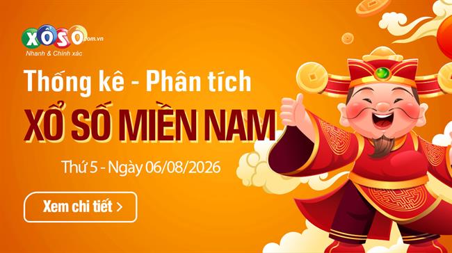 Thống Kê XSMN 6/8/2026 - Phân Tích Xổ Số Miền Nam Thứ 5 ngày 6/8